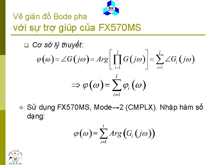 Vẽ giản đồ Bode pha với sự trợ giúp của FX 570 MS q