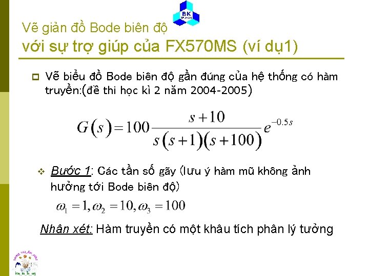 Vẽ giản đồ Bode biên độ với sự trợ giúp của FX 570 MS