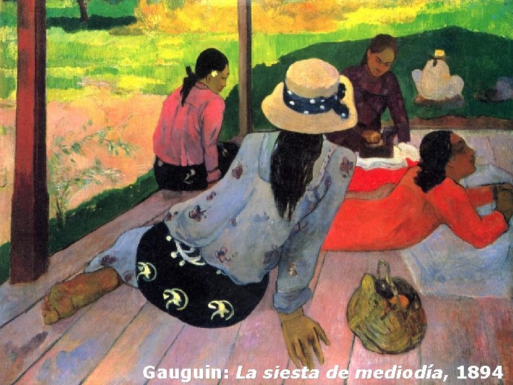 Gauguin: La siesta de mediodía, 1894 