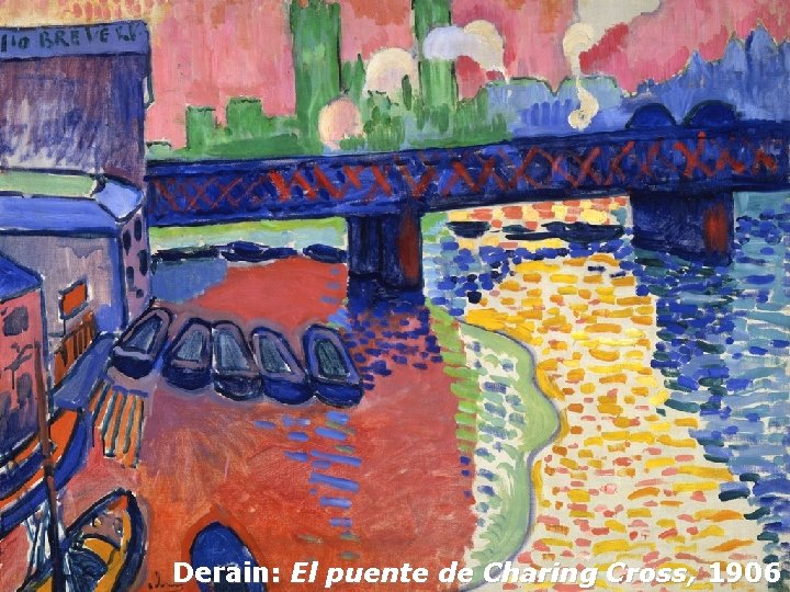 Derain: El puente de Charing Cross, 1906 
