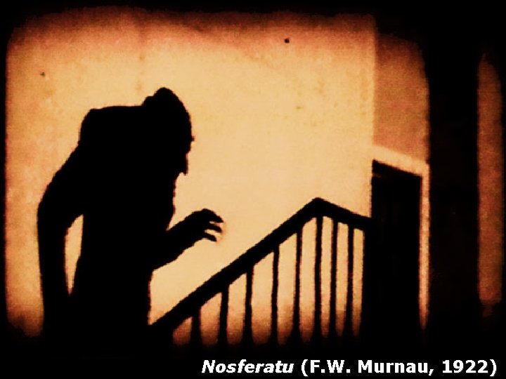 Nosferatu (F. W. Murnau, 1922) 