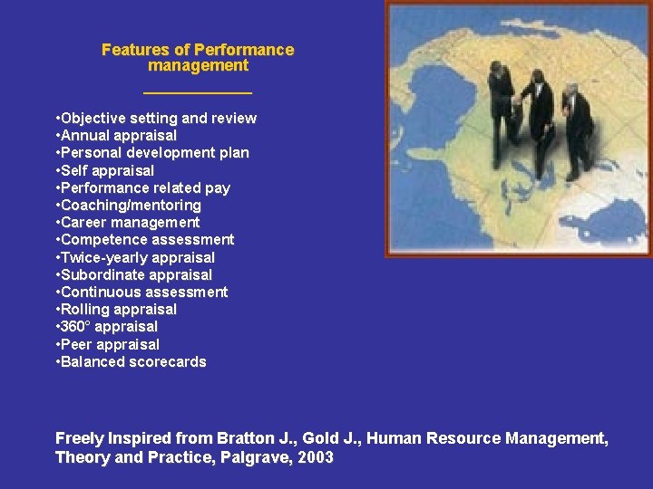 Features of Performance management ______ • Objective setting and review • Annual appraisal • Features of Performance management ______ • Objective setting and review • Annual appraisal •