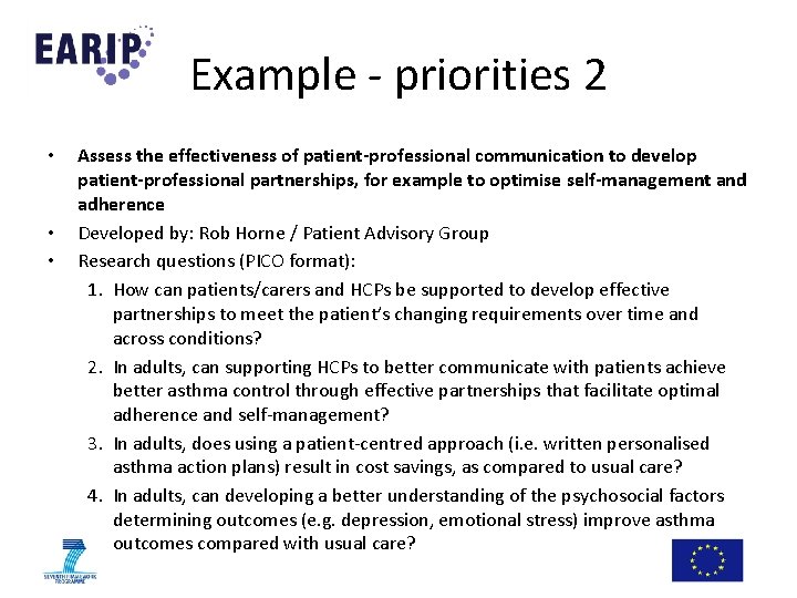 Example - priorities 2 • • • Assess the effectiveness of patient-professional communication to Example - priorities 2 • • • Assess the effectiveness of patient-professional communication to