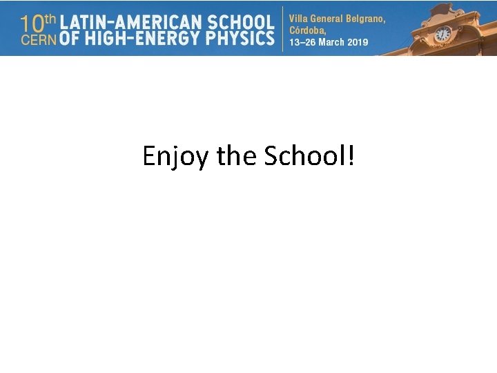 Enjoy the School! 