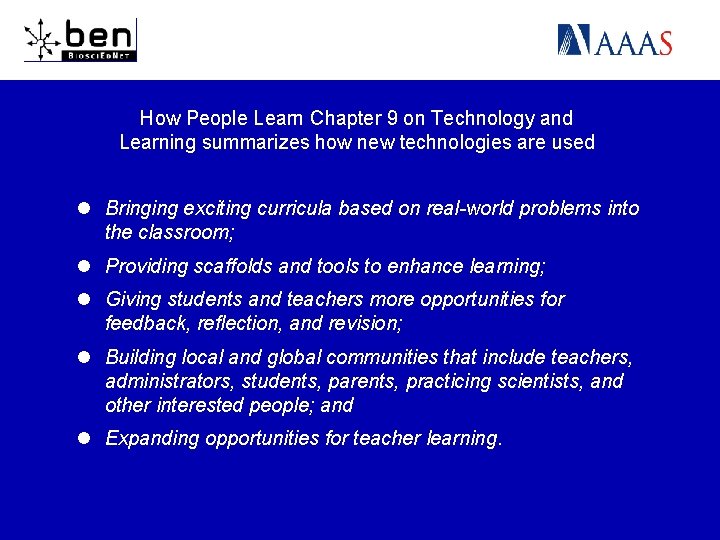 How People Learn Chapter 9 on Technology and Learning summarizes how new technologies are