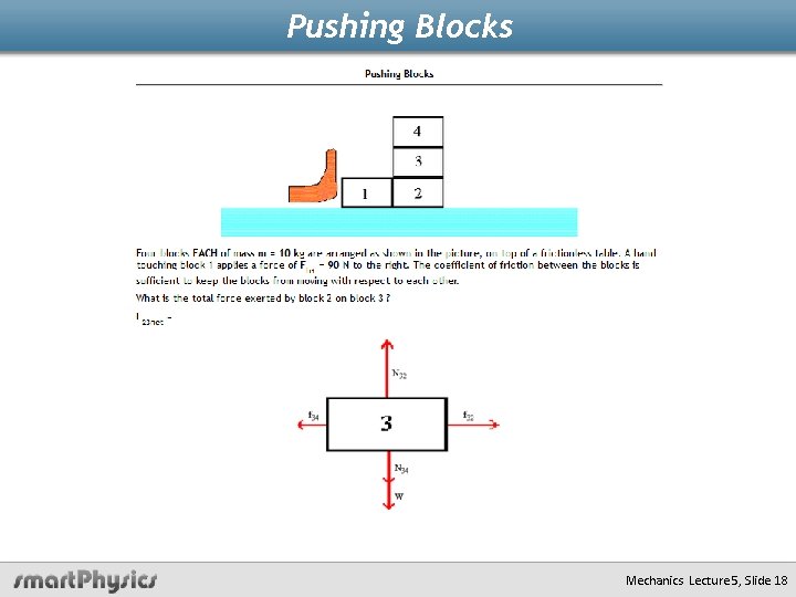 Pushing Blocks Mechanics Lecture 5, Slide 18 