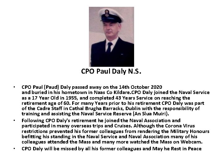 CPO Paul Daly N. S • • • . CPO Paul (Paud) Daly passed CPO Paul Daly N. S • • • . CPO Paul (Paud) Daly passed