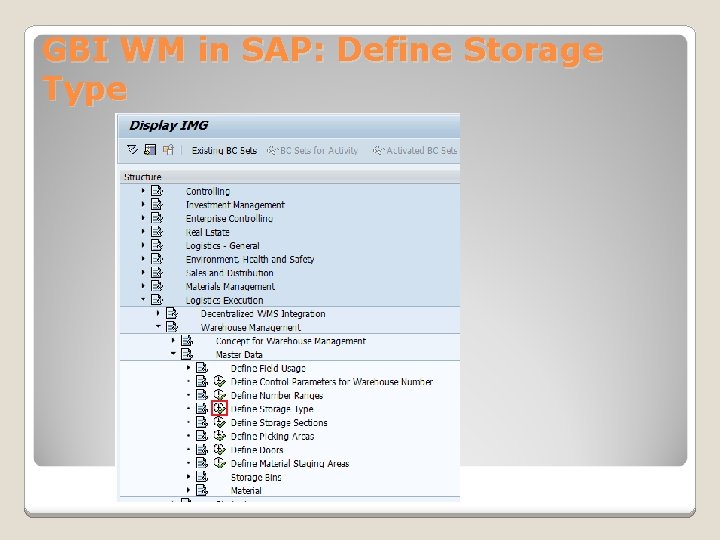 GBI WM in SAP: Define Storage Type 