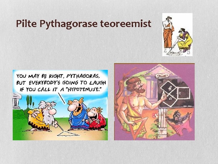 Pilte Pythagorase teoreemist Pilte Pythagorase teoreemist
