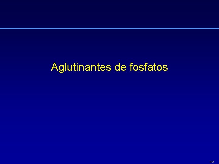 Aglutinantes de fosfatos ‹N. º› 