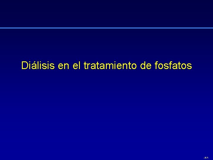 Diálisis en el tratamiento de fosfatos ‹N. º› 