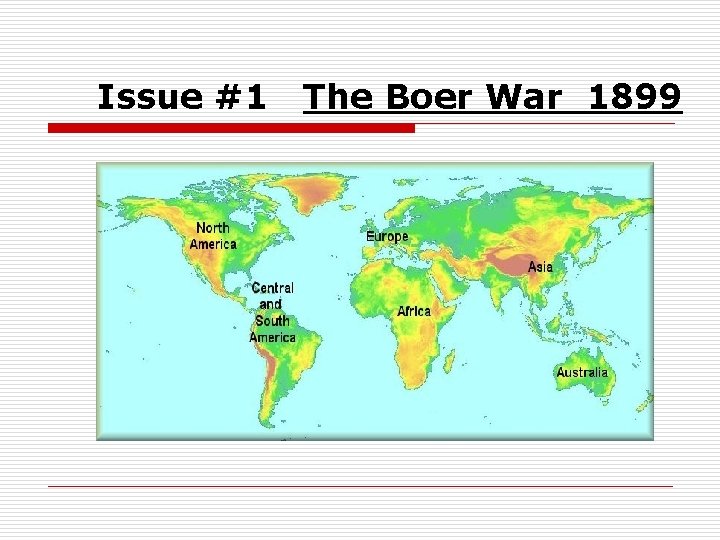 Issue #1 The Boer War 1899 