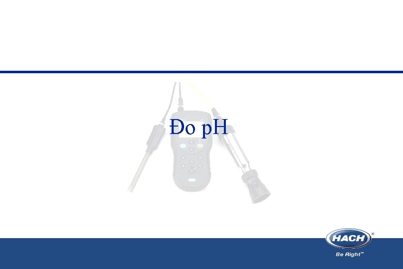 Đo p. H Đo p. H