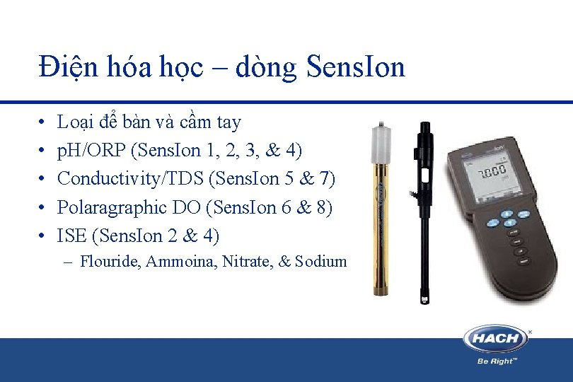 Điện hóa học – dòng Sens. Ion • • • Loại để bàn và Điện hóa học – dòng Sens. Ion • • • Loại để bàn và