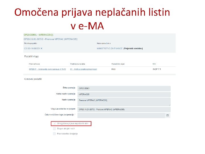 Omočena prijava neplačanih listin v e-MA 