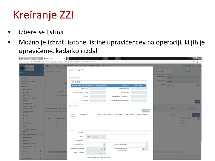 Kreiranje ZZI • • Izbere se listina Možno je izbrati izdane listine upravičencev na