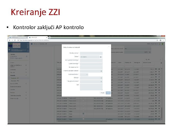 Kreiranje ZZI • Kontrolor zaključi AP kontrolo 