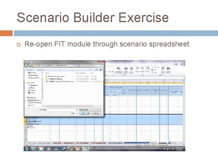 Scenario Builder Exercise Re-open FIT module through scenario spreadsheet 