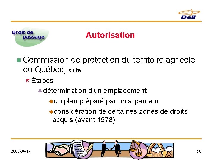 Autorisation n Commission de protection du territoire agricole du Québec, suite ã Étapes ò