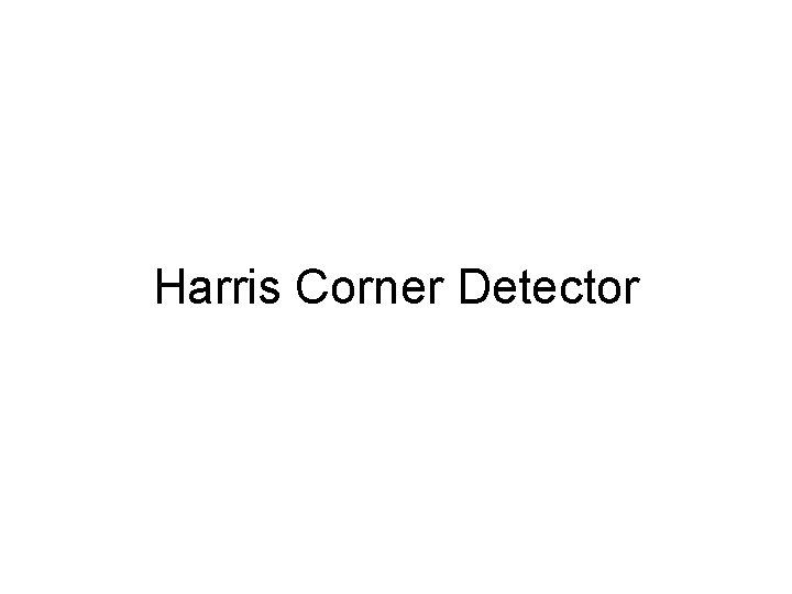 Harris Corner Detector 