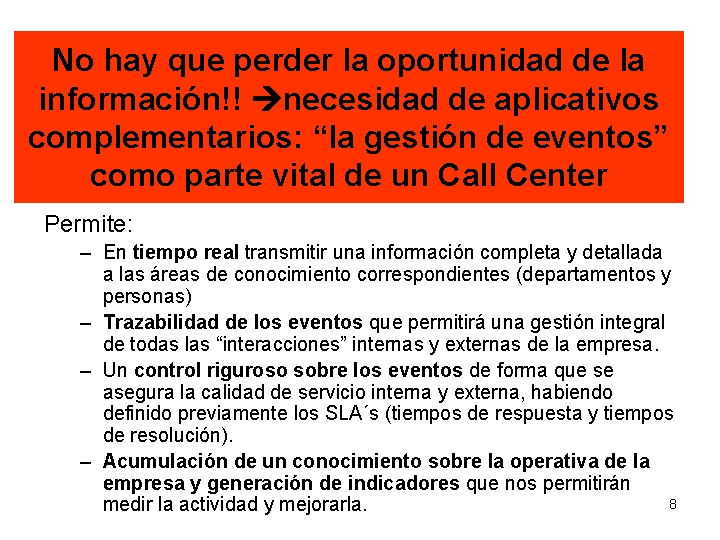 No hay que perder la oportunidad de la información!! necesidad de aplicativos complementarios: “la No hay que perder la oportunidad de la información!! necesidad de aplicativos complementarios: “la