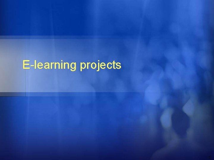 E-learning projects 5 