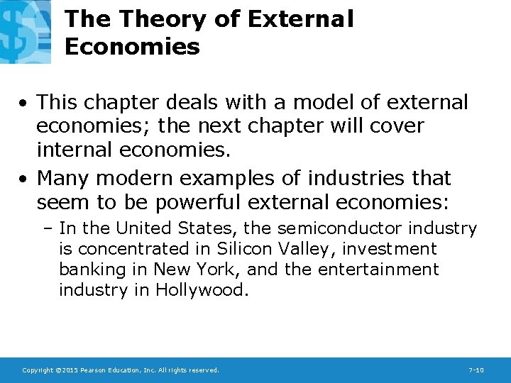 The Theory of External Economies • This chapter deals with a model of external