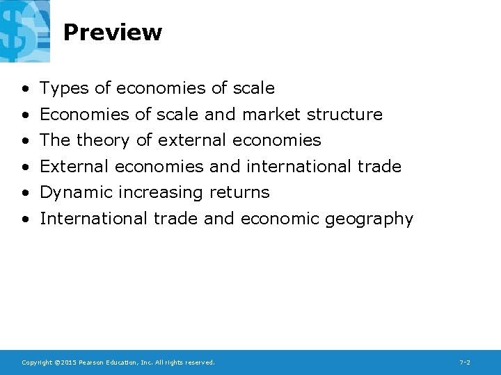 Preview • Types of economies of scale • Economies of scale and market structure