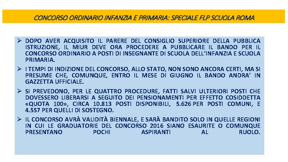 CONCORSO ORDINARIO INFANZIA E PRIMARIA: SPECIALE FLP SCUOLA ROMA Ø DOPO AVER ACQUISITO IL