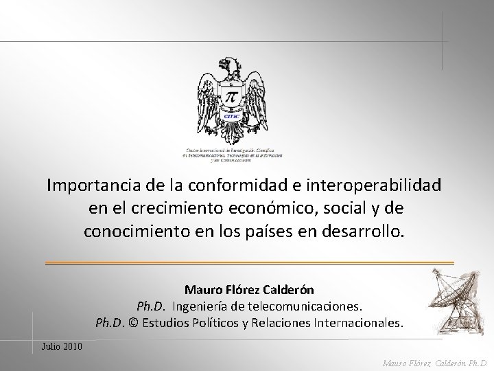 Importancia de la conformidad e interoperabilidad en el crecimiento económico, social y de conocimiento