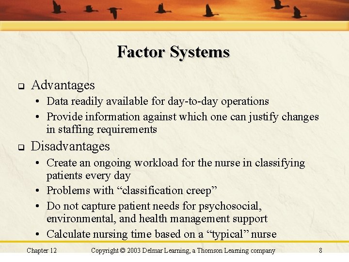 Factor Systems q Advantages • Data readily available for day-to-day operations • Provide information Factor Systems q Advantages • Data readily available for day-to-day operations • Provide information