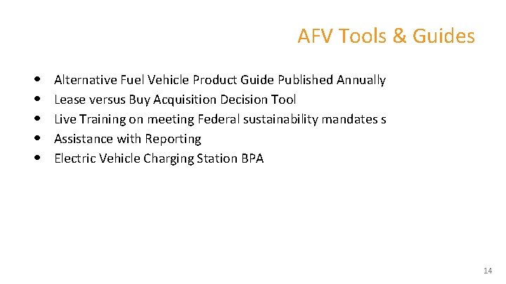 AFV Tools & Guides • • • Alternative Fuel Vehicle Product Guide Published Annually