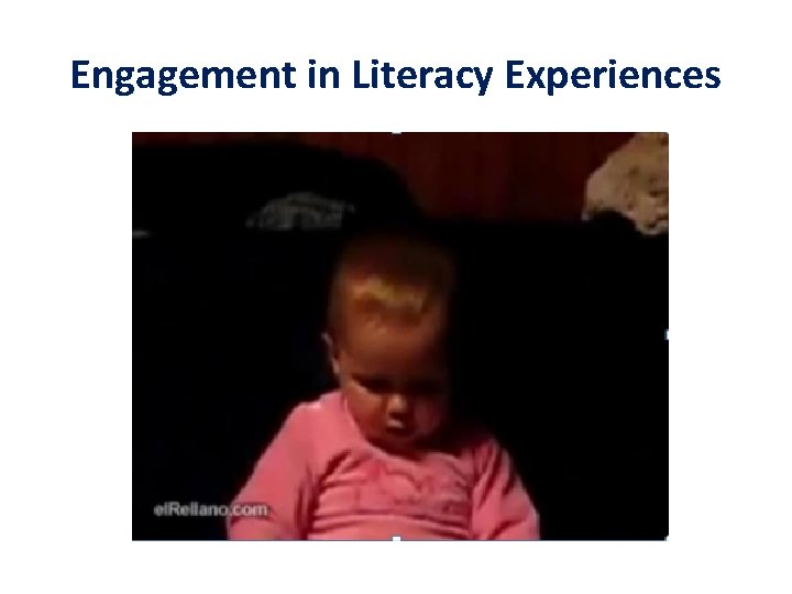 Engagement in Literacy Experiences 