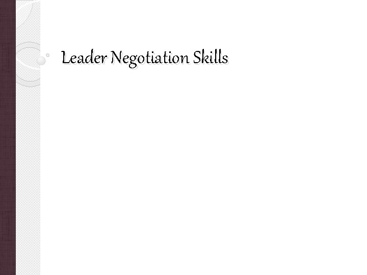 Leader Negotiation Skills 
