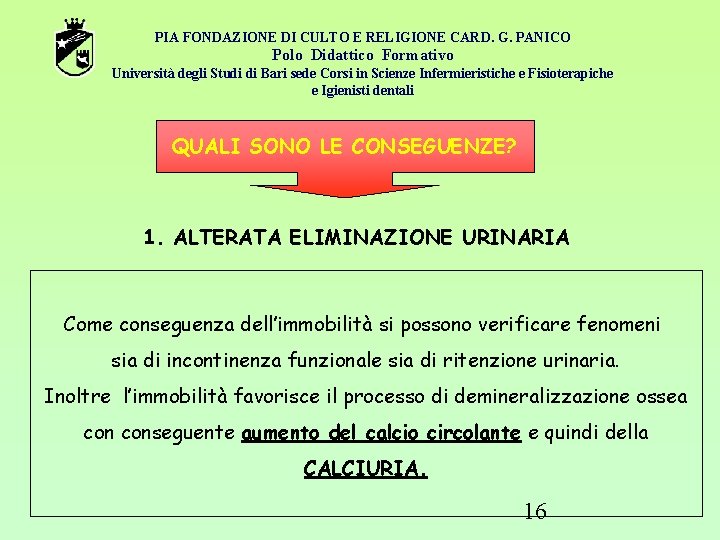 PIA FONDAZIONE DI CULTO E RELIGIONE CARD. G. PANICO Polo Didattico Formativo Università degli