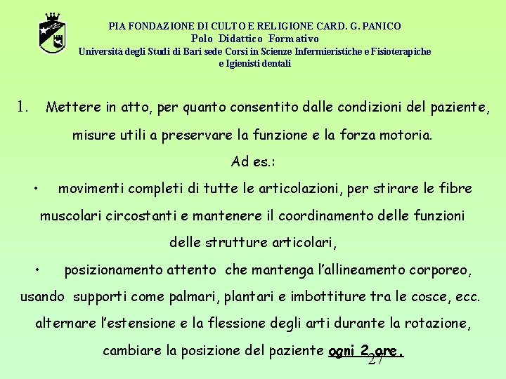 PIA FONDAZIONE DI CULTO E RELIGIONE CARD. G. PANICO Polo Didattico Formativo Università degli