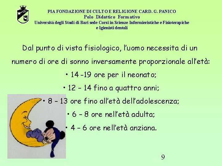 PIA FONDAZIONE DI CULTO E RELIGIONE CARD. G. PANICO Polo Didattico Formativo Università degli