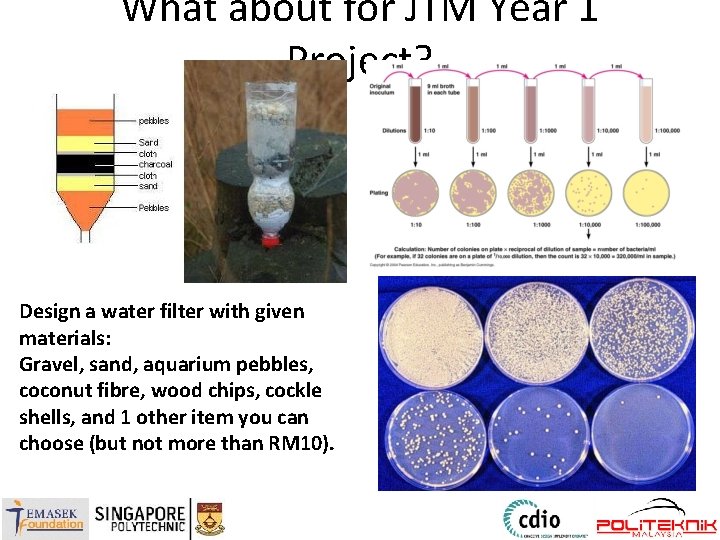 What about for JTM Year 1 Project? Design a water filter with given materials: