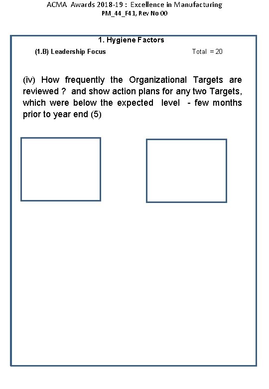 ACMA Awards 2018 -19 : Excellence in Manufacturing PM_44_F 41, Rev No 00 1.