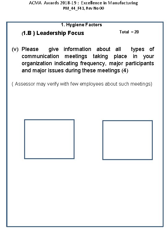 ACMA Awards 2018 -19 : Excellence in Manufacturing PM_44_F 41, Rev No 00 1.