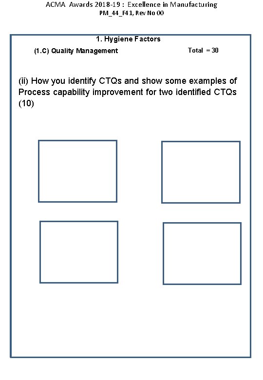 ACMA Awards 2018 -19 : Excellence in Manufacturing PM_44_F 41, Rev No 00 1.