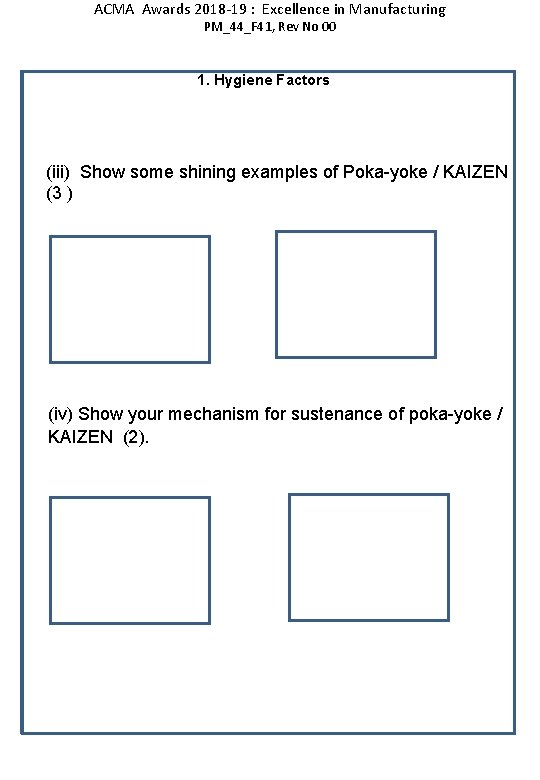 ACMA Awards 2018 -19 : Excellence in Manufacturing PM_44_F 41, Rev No 00 1.