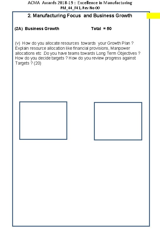 ACMA Awards 2018 -19 : Excellence in Manufacturing PM_44_F 41, Rev No 00 2.