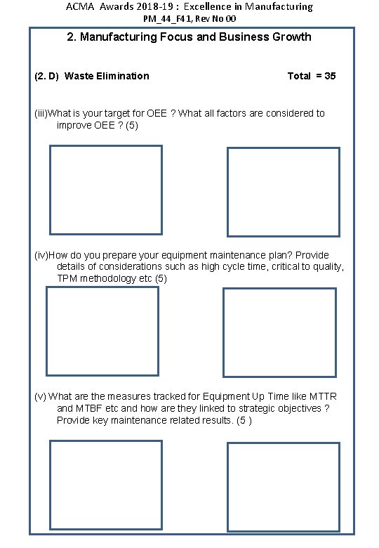 ACMA Awards 2018 -19 : Excellence in Manufacturing PM_44_F 41, Rev No 00 2.