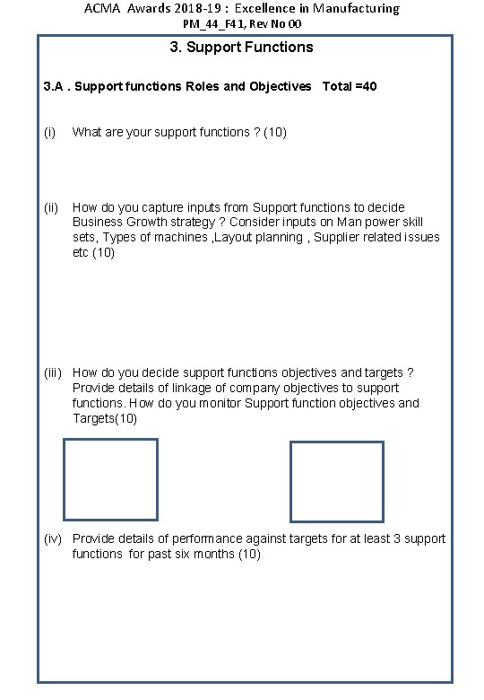 ACMA Awards 2018 -19 : Excellence in Manufacturing PM_44_F 41, Rev No 00 3.