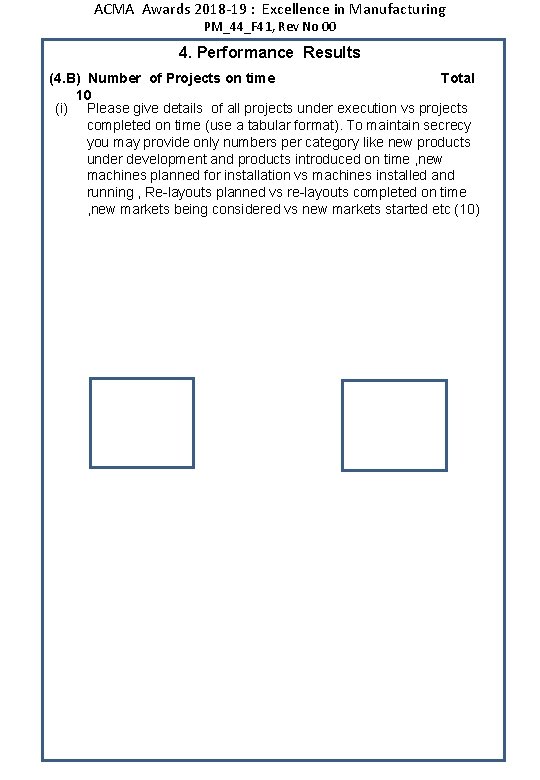 ACMA Awards 2018 -19 : Excellence in Manufacturing PM_44_F 41, Rev No 00 4.