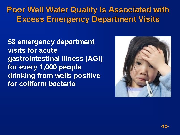 Poor Well Water Quality Is Associated with Excess Emergency Department Visits 53 emergency department