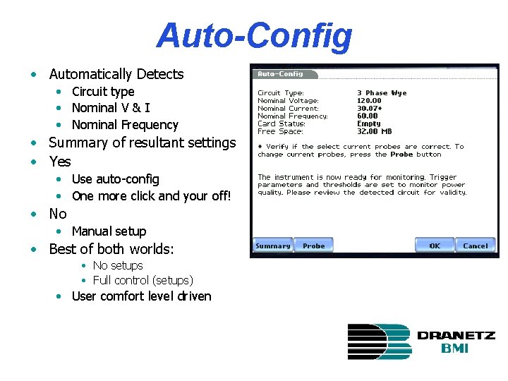 Auto-Config • Automatically Detects • Circuit type • Nominal V & I • Nominal