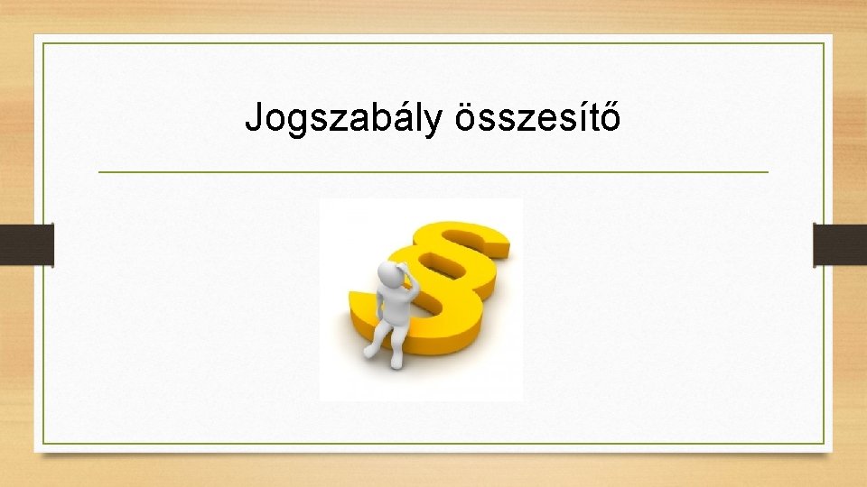 Jogszabály összesítő 