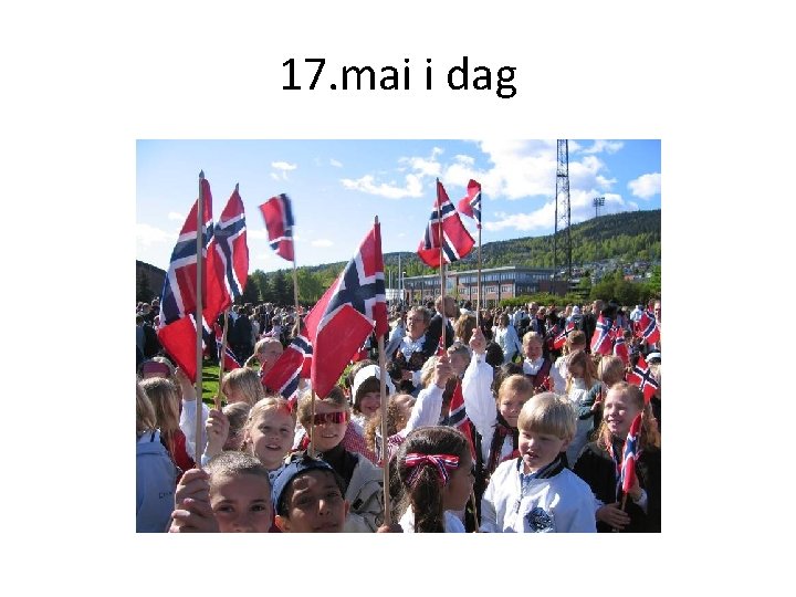 17. mai i dag 